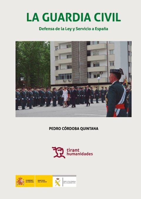 La Guardia Civil defensa de la ley y servicio a España(Kobo/電子書)