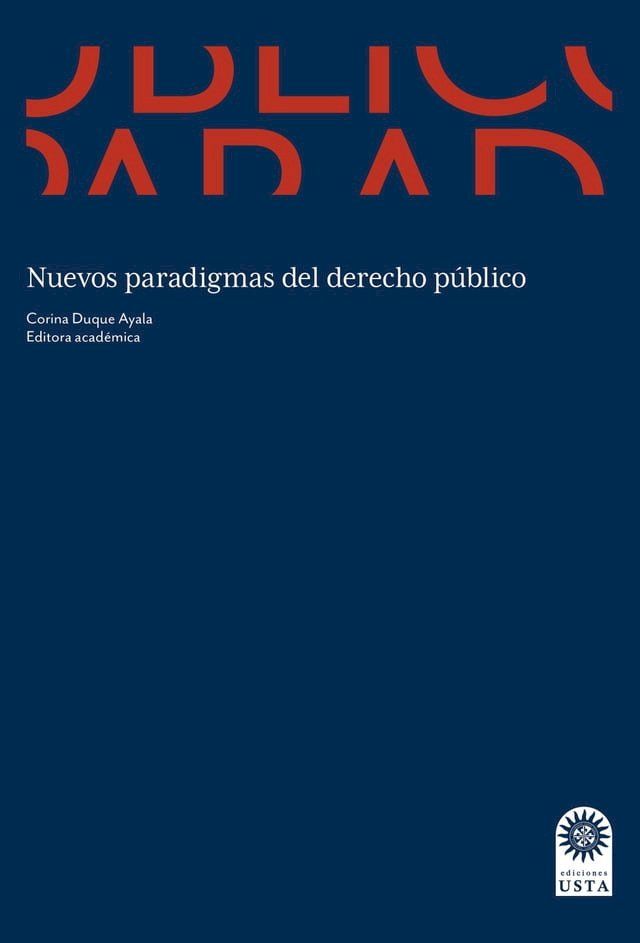  Nuevos paradigmas del derecho p&uacute;blico(Kobo/電子書)