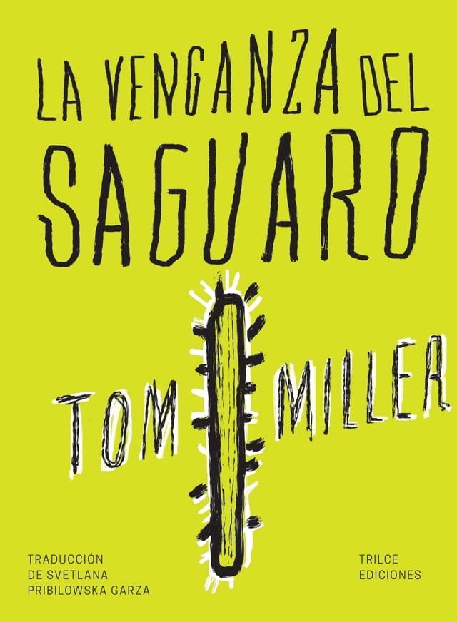  La Venganza del saguaro(Kobo/電子書)