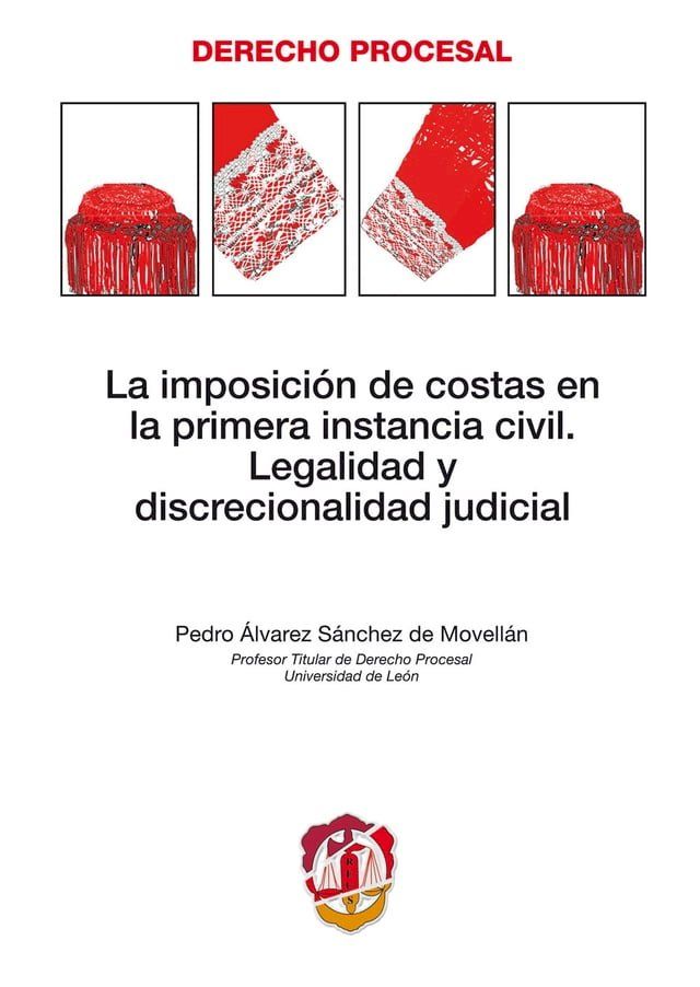  La imposición de costas en la primera instancia civil(Kobo/電子書)