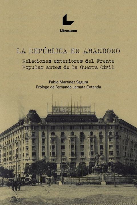 La Rep&uacute;blica en abandono(Kobo/電子書)