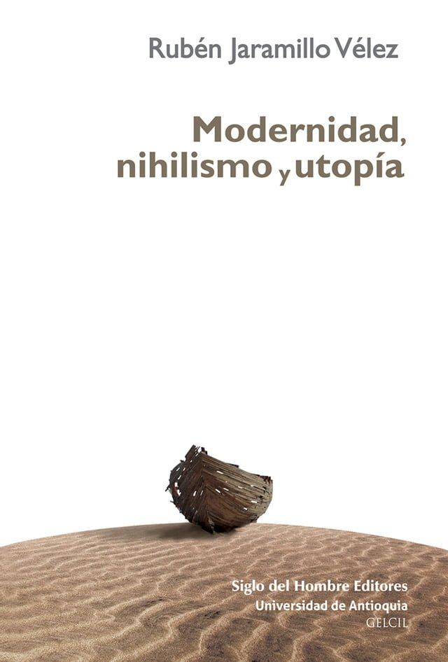  Modernidad, nihilismo y utopía(Kobo/電子書)