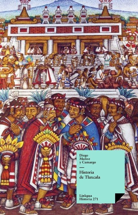 Historia de Tlaxcala(Kobo/電子書)