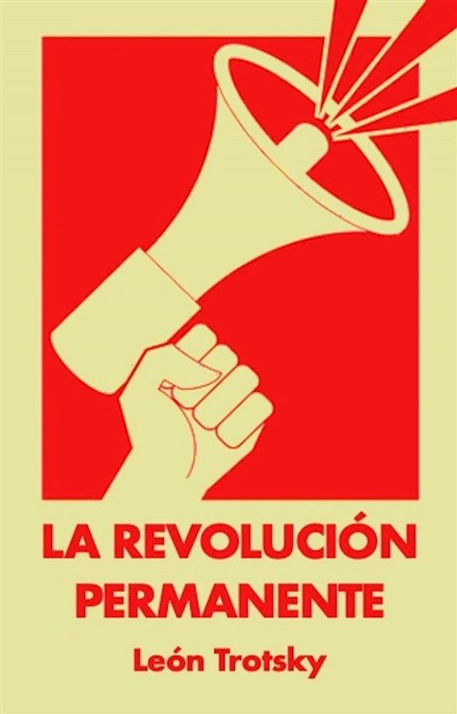  La Revolución Permanente(Kobo/電子書)