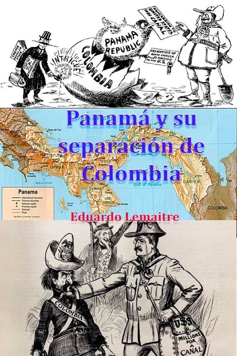 Panamá y su separación de Colombia(Kobo/電子書)