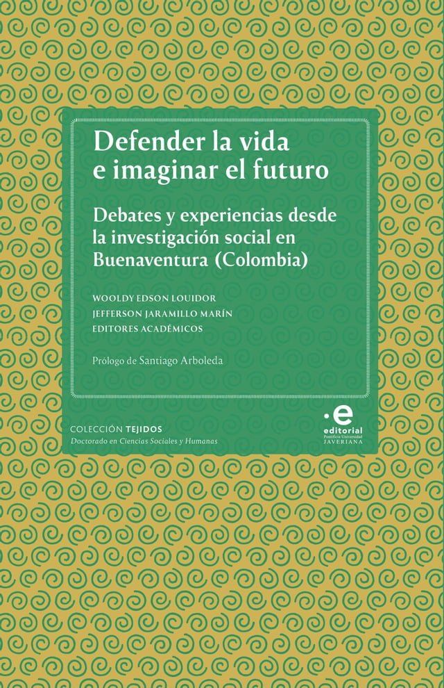  Defender la vida e imaginar el futuro(Kobo/電子書)