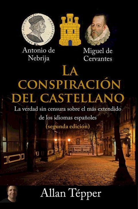 La conspiración del castellano (segunda edición)(Kobo/電子書)