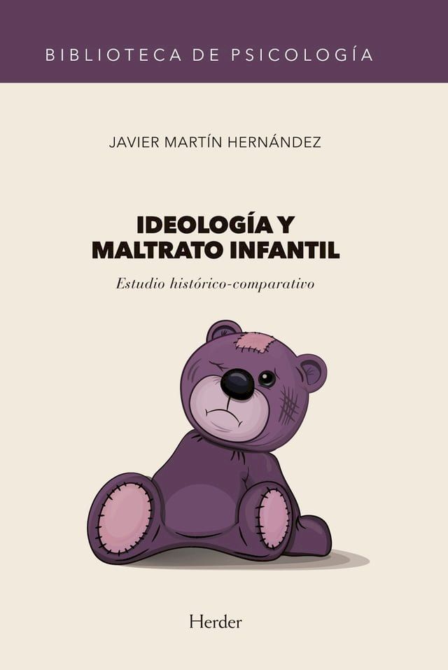  Ideolog&iacute;a y maltrato infantil(Kobo/電子書)