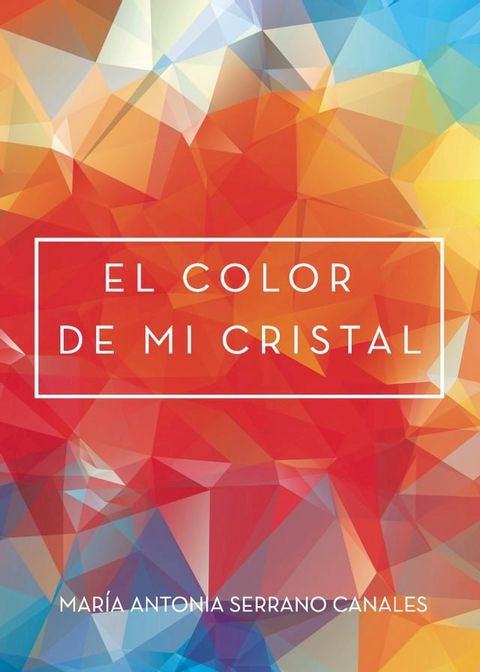 El color de mi cristal(Kobo/電子書)