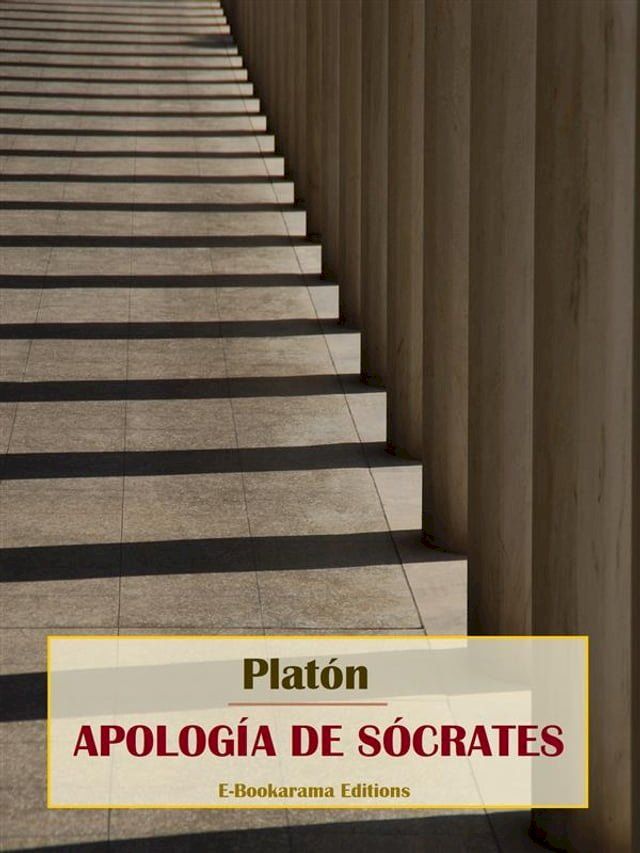  Apolog&iacute;a de S&oacute;crates(Kobo/電子書)