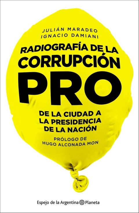 Radiograf&iacute;a de la corrupci&oacute;n PRO(Kobo/電子書)