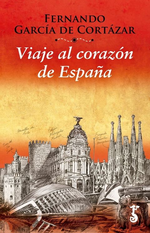 Viaje al coraz&oacute;n de Espa&ntilde;a(Kobo/電子書)