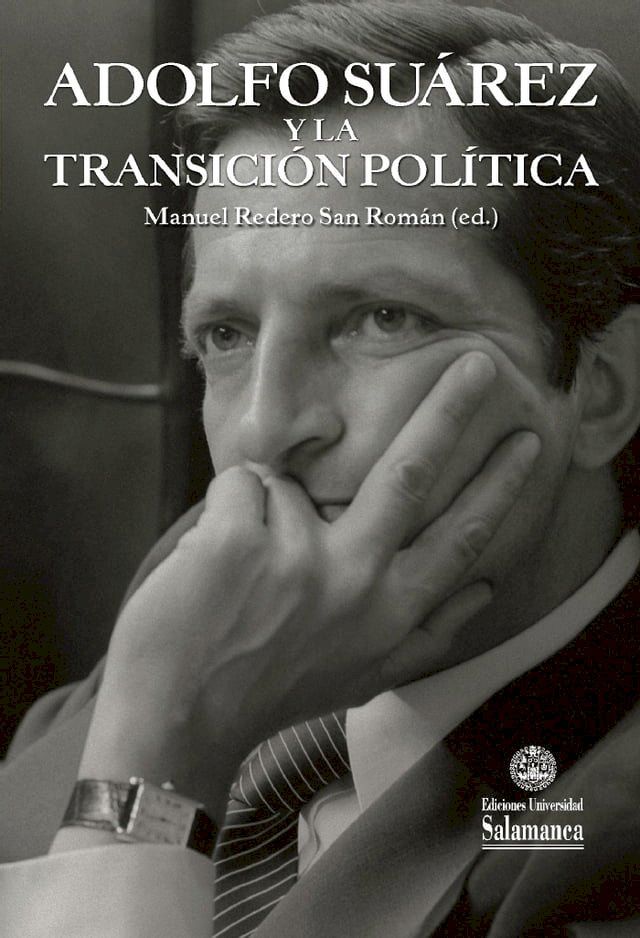  Adolfo Su·rez y la transici&Ucirc;n pol&Igrave;tica(Kobo/電子書)