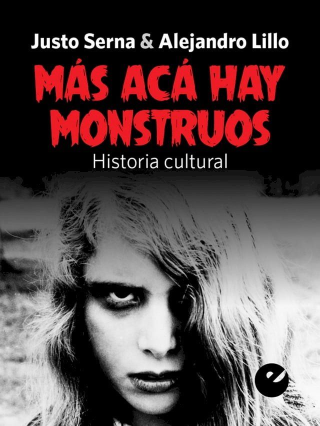  M&aacute;s ac&aacute; hay monstruos(Kobo/電子書)