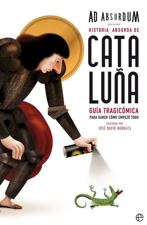 Historia absurda de Catalu&ntilde;a(Kobo/電子書)