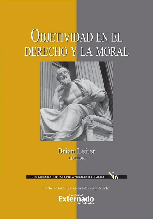  Objetividad en el derecho y la moral(Kobo/電子書)