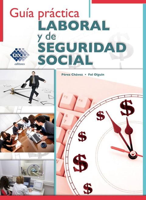 Gu&iacute;a pr&aacute;ctica Laboral y de Seguridad Social 2017(Kobo/電子書)