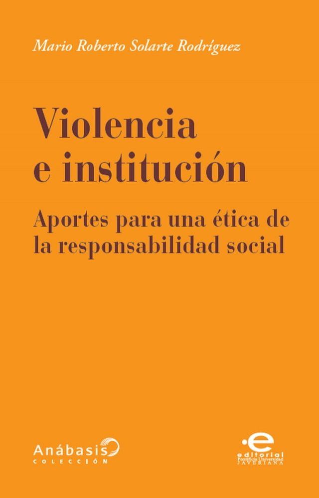  Violencia e instituci&oacute;n(Kobo/電子書)