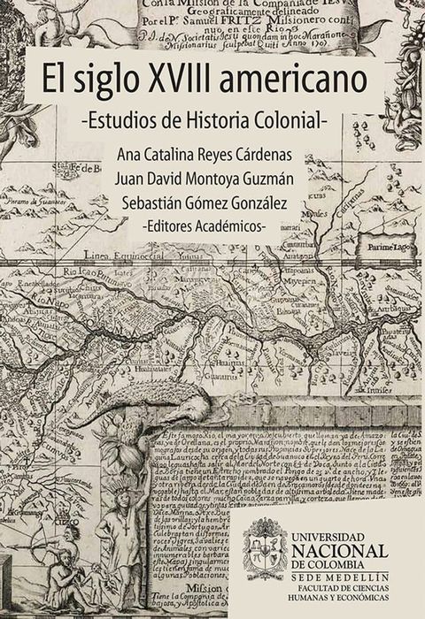 El siglo XVIII americano: estudios de historia colonial(Kobo/電子書)