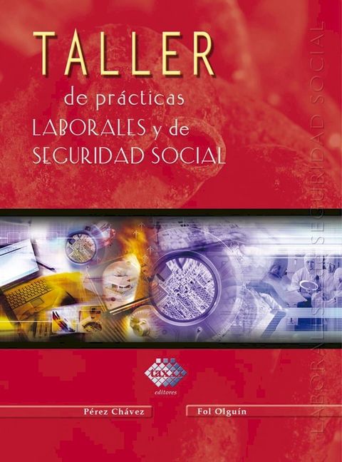 Taller de pr&aacute;cticas laborales y seguridad social 2016(Kobo/電子書)