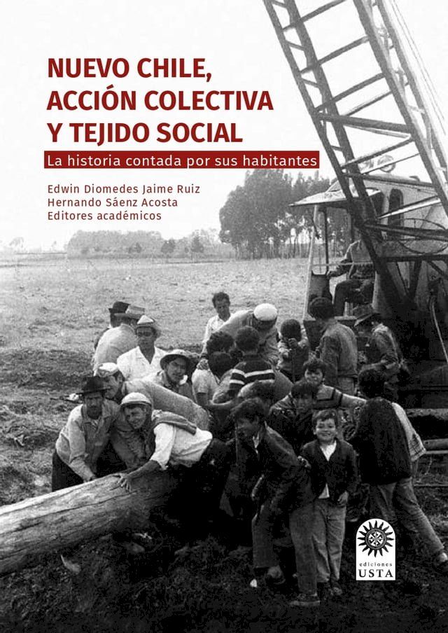  Nuevo Chile, acci&oacute;n colectiva y tejido social.(Kobo/電子書)