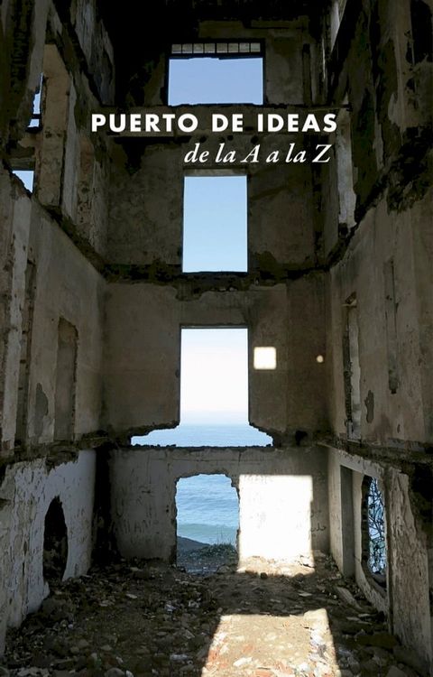 Puerto de Ideas de la A a la Z(Kobo/電子書)