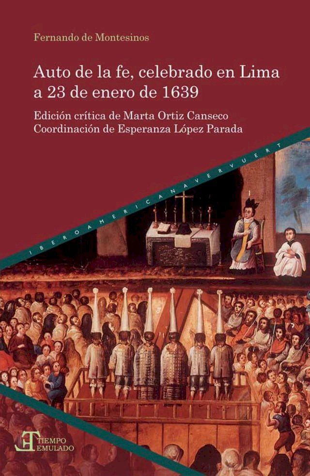  Auto de la fe, celebrado en Lima a 23 de enero de 1639(Kobo/電子書)