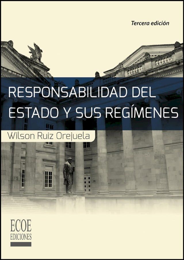  Responsabilidad del estado y sus reg&iacute;menes(Kobo/電子書)