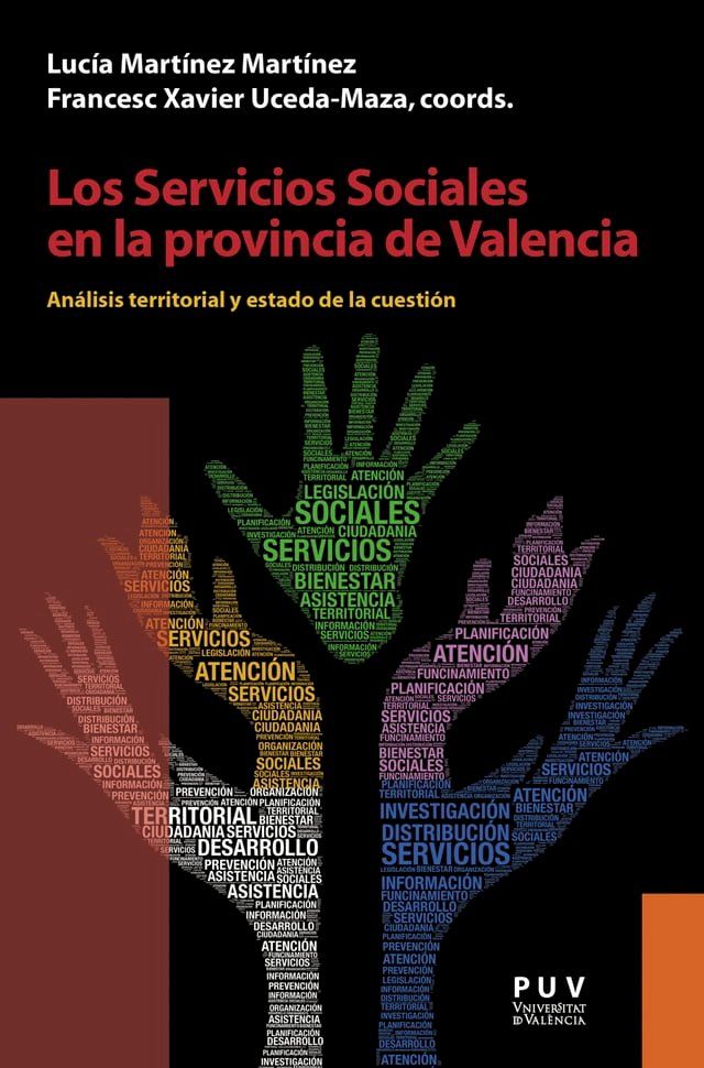  Los Servicios Sociales en la provincia de Valencia(Kobo/電子書)