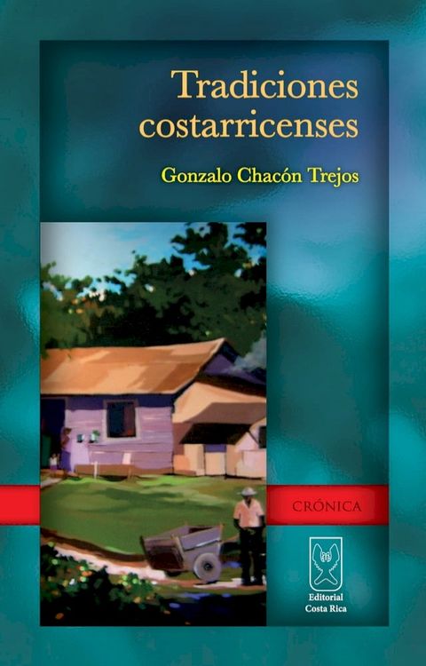 Tradiciones costarricenses(Kobo/電子書)