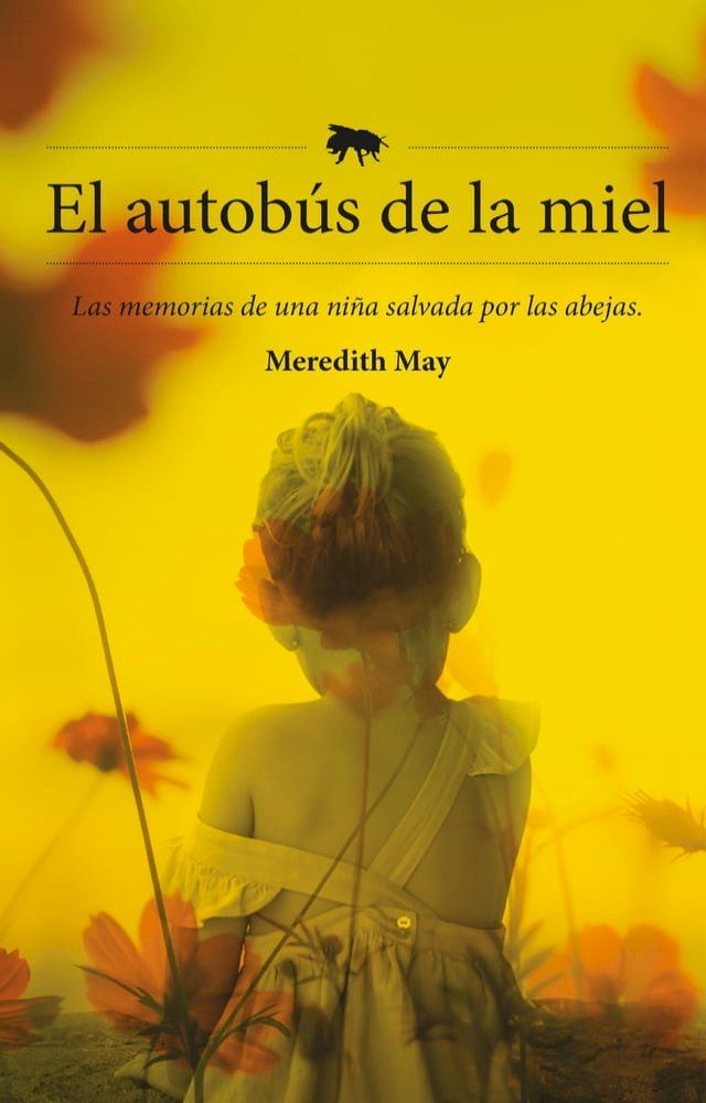  El autobús de la miel(Kobo/電子書)