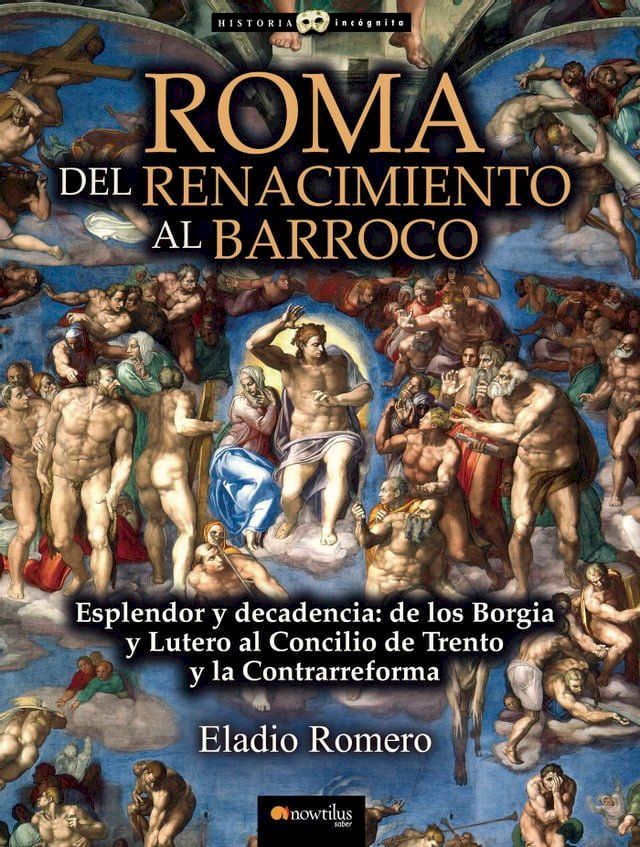  Roma. Del Renacimiento al Barroco(Kobo/電子書)