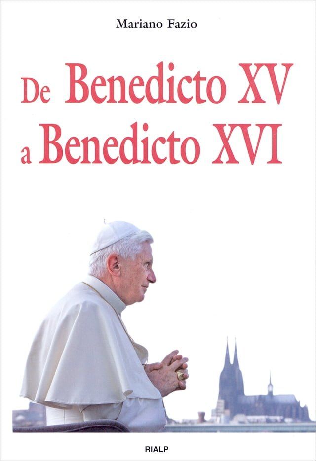  De Benedicto XV a Benedicto XVI(Kobo/電子書)