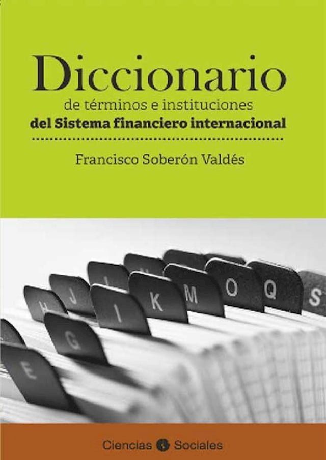  Diccionario de términos e instituciones del sistema financiero internacional(Kobo/電子書)