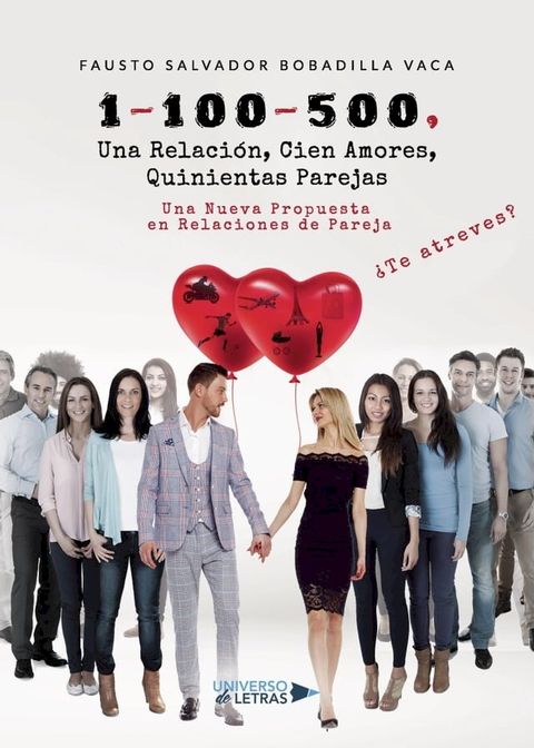 1-100-500, Una Relaci&oacute;n, Cien Amores, Quinientas Parejas(Kobo/電子書)