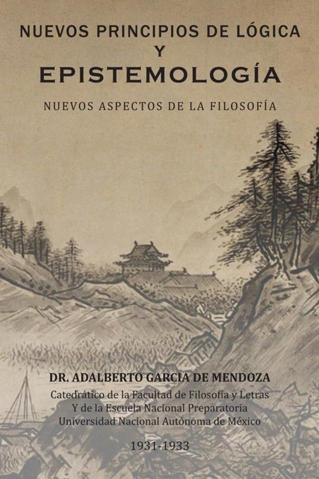  Nuevos Principios De L&oacute;gica Y Epistemolog&iacute;a(Kobo/電子書)