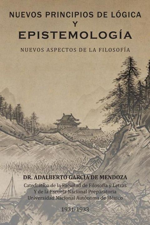 Nuevos Principios De L&oacute;gica Y Epistemolog&iacute;a(Kobo/電子書)