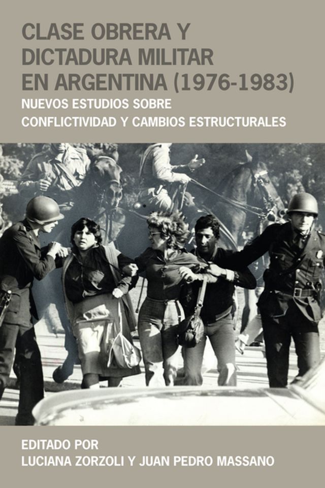  Clase obrera y dictadura militar en Argentina (1976-1983)(Kobo/電子書)