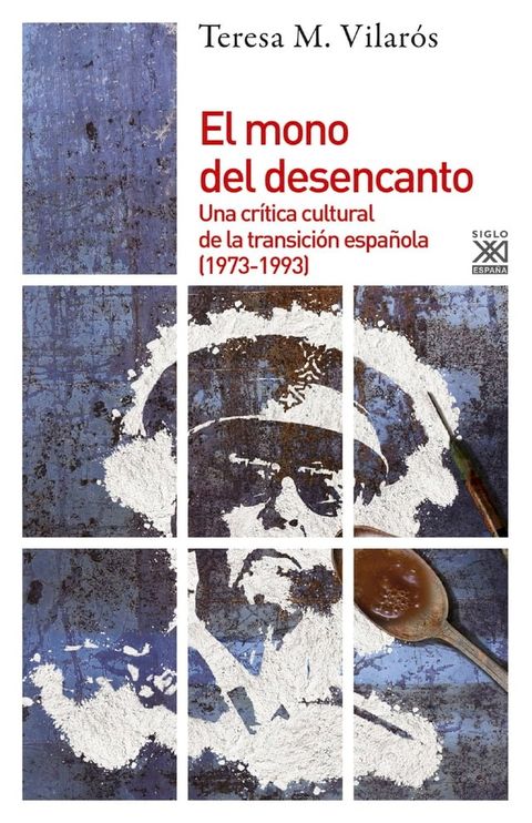 El mono del desencanto(Kobo/電子書)