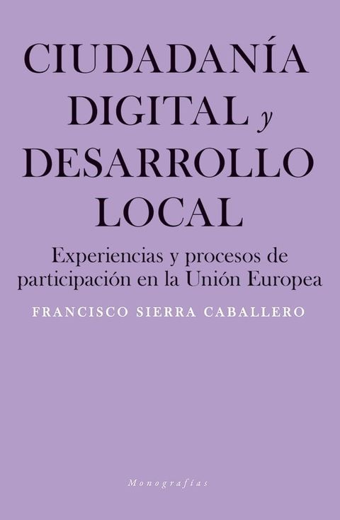 Ciudadanía digital y desarrollo local(Kobo/電子書)