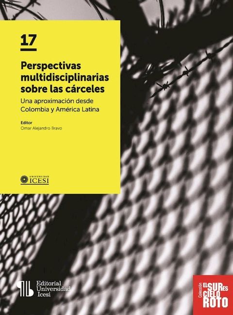 Perspectivas multidisciplinarias sobre las cárceles(Kobo/電子書)