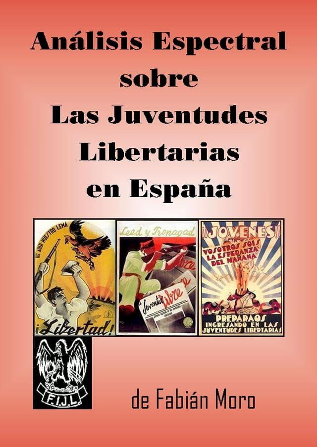  Las Juventudes Libertarias en España(Kobo/電子書)