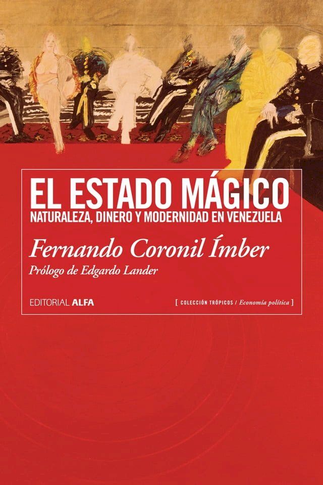  El estado mágico(Kobo/電子書)