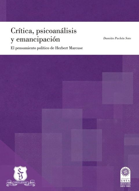 Cr&iacute;tica, psicoan&aacute;lisis y emancipaci&oacute;n(Kobo/電子書)