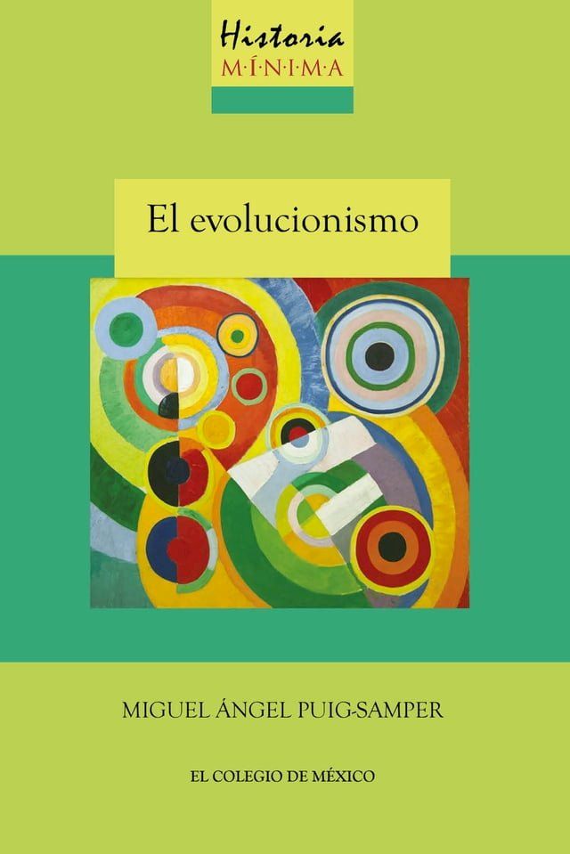  Historia mínima del evolucionismo(Kobo/電子書)