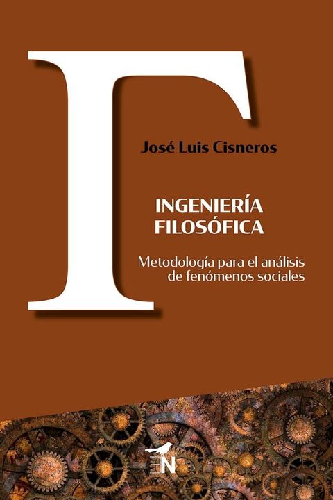 Ingeniería filosófica(Kobo/電子書)