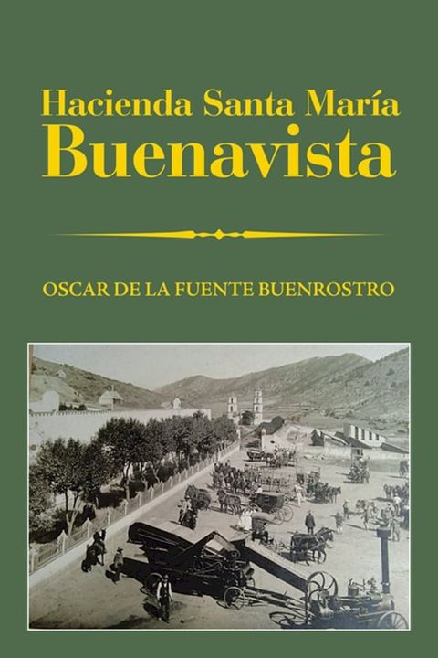 Hacienda Santa María Buenavista(Kobo/電子書)