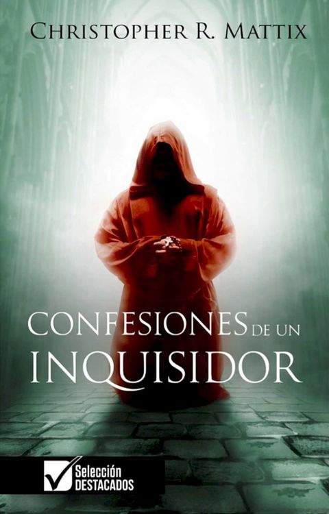 Confesiones de un Inquisidor(Kobo/電子書)