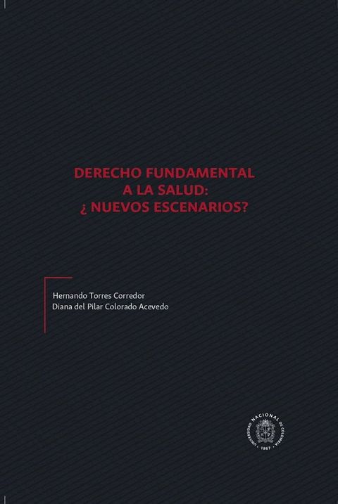 Derecho fundamental a la salud: &iquest;Nuevos escenarios?(Kobo/電子書)