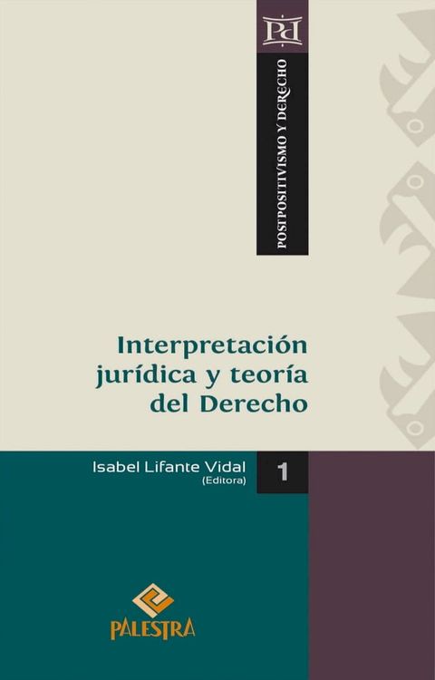 Interpretación jurídica y teoría del Derecho(Kobo/電子書)